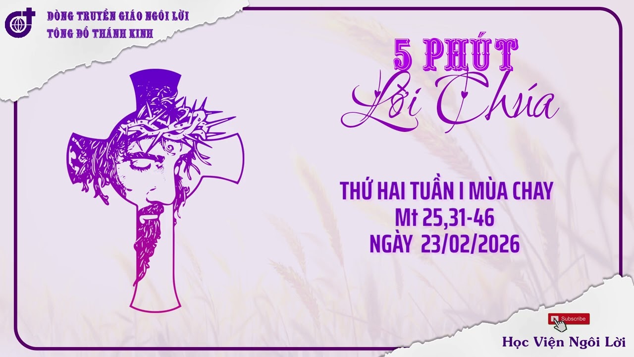 THỨ HAI TUẦN I MÙA CHAY -  Ngày 23/02/2026 - Mt 25,31-46
