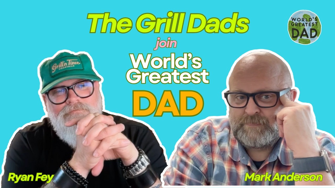 The Grill Dads Light Up World’s Greatest Dad