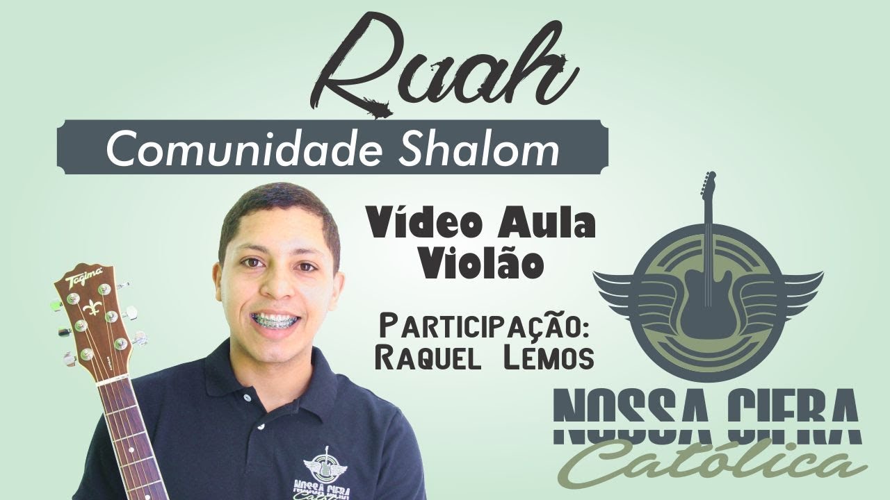 Ruah - Comunidade Shalom (Vídeo Aula Violão)