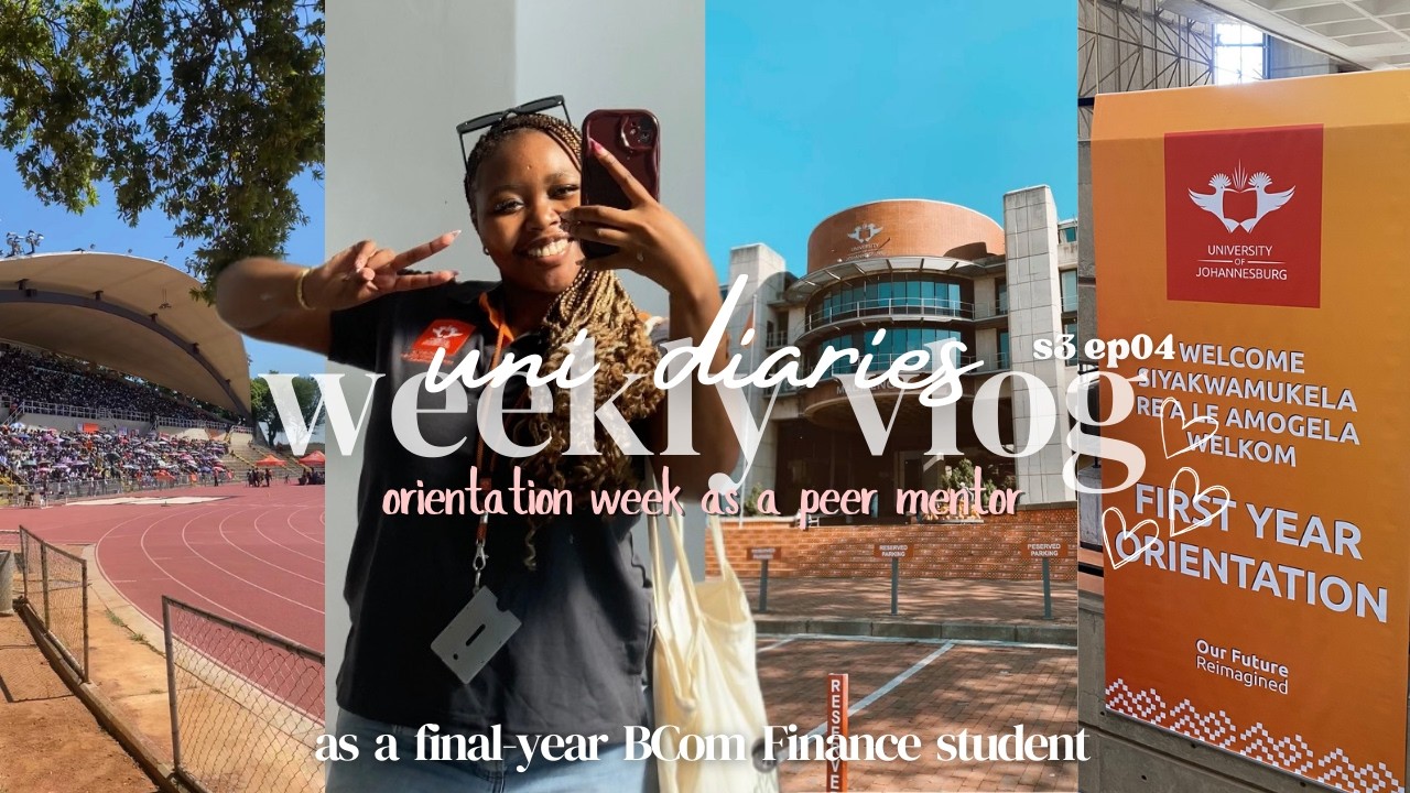 𐙚 uni diaries: thoughts audit (yapp) + orientation week as a mentor | South African YouTuber