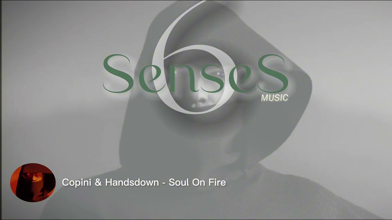Copini & Handsdown - Soul On Fire