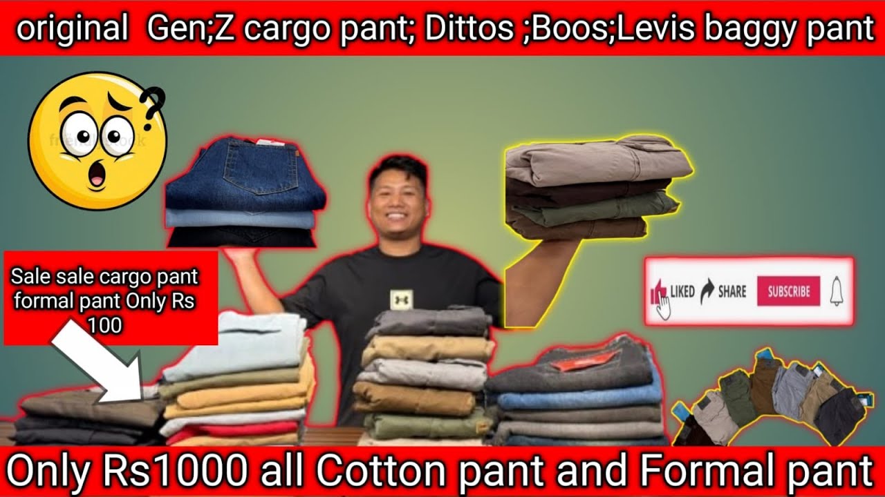 Rs 1000 Cotton pants and formal pant Nepal Mai pailochoti Original Gen,Z cargo pants and baggy pant