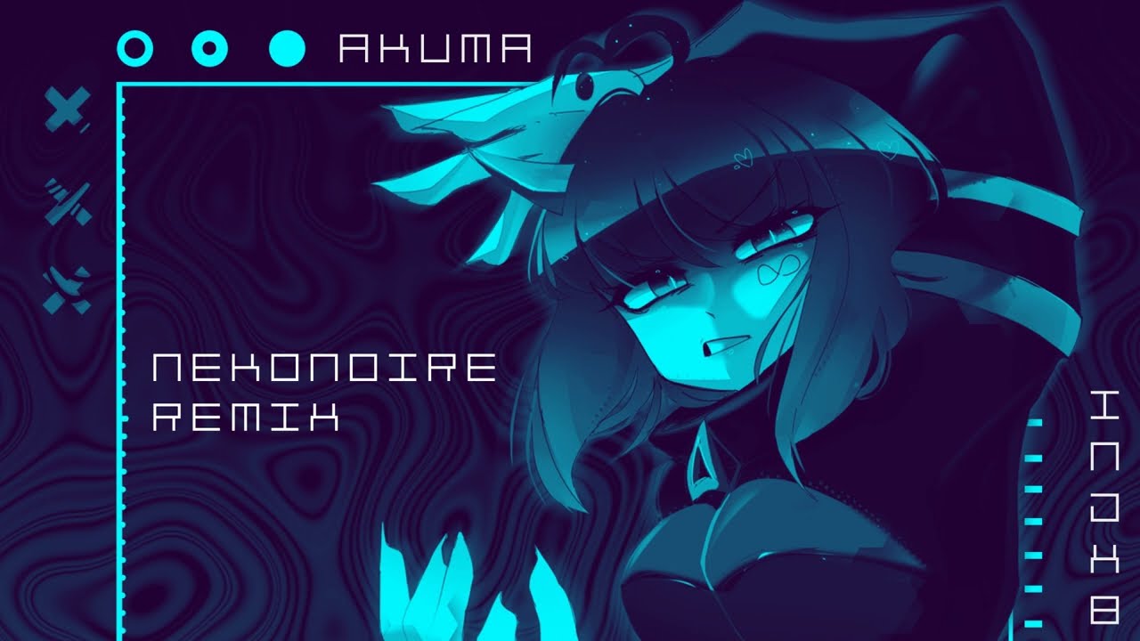 INDX8 - Akuma (nekonoire remix)