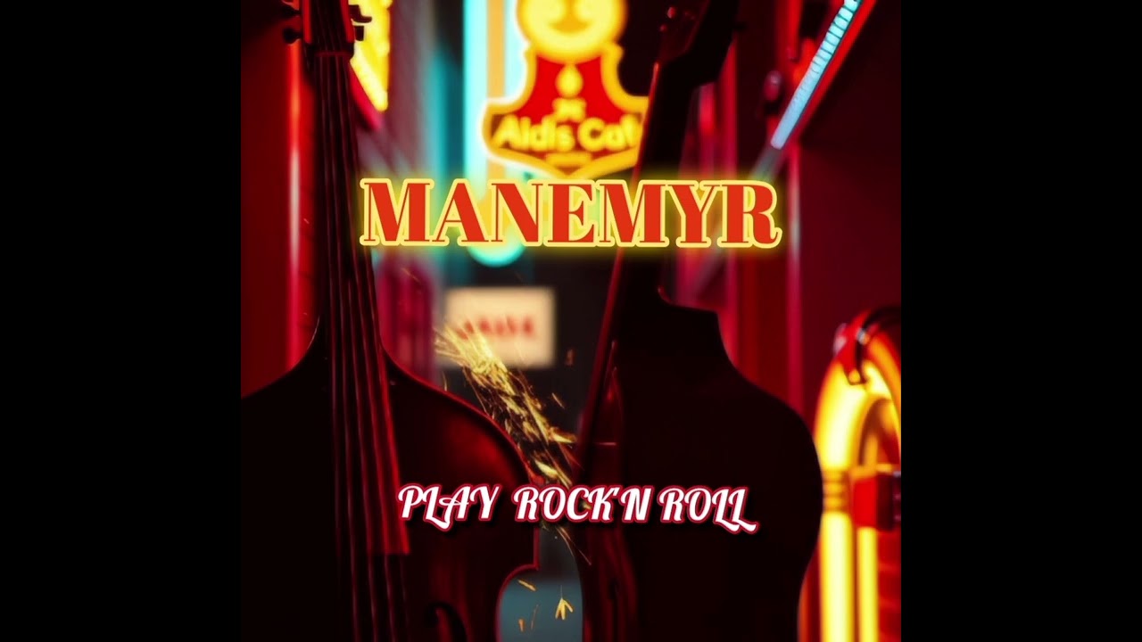 PLAY ROCK N ROLL: MANEMYR