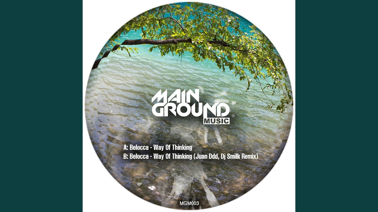 Belocca - Way Of Thinking (Juan Ddd, Dj Smilk Remix)