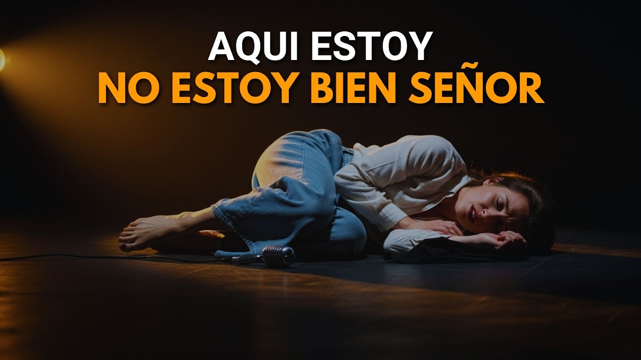 No Estoy Bien Señor, Pero Aquí Estoy | Adoración para Días Difíciles