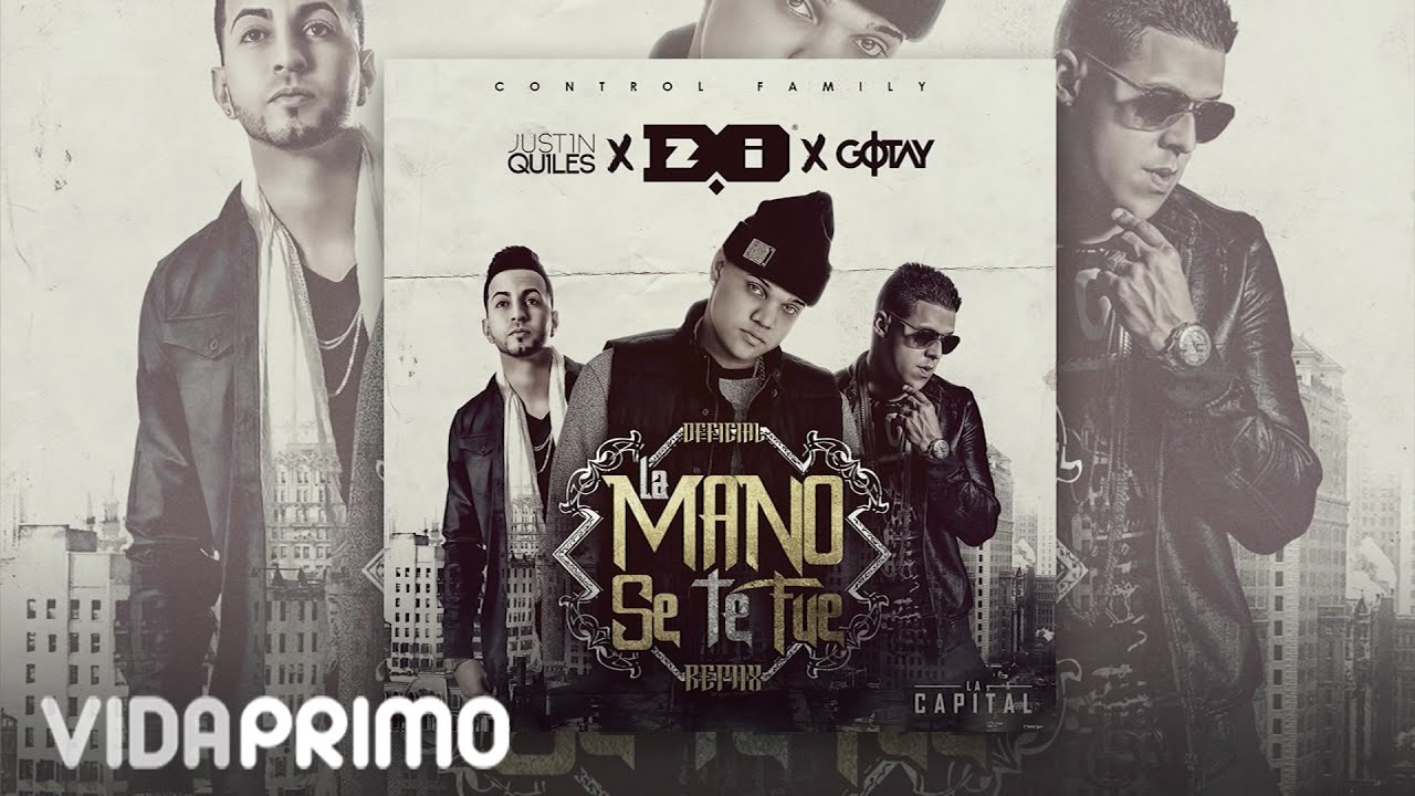 D.OZi, Justin Quiles, Gotay El Autentiko - La Mano Se Te Fue Remix (Audio Oficial)