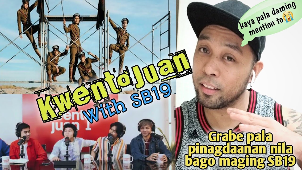 KwentoJuan - The Struggle in the Hustle |Reaction Video @officialSB19