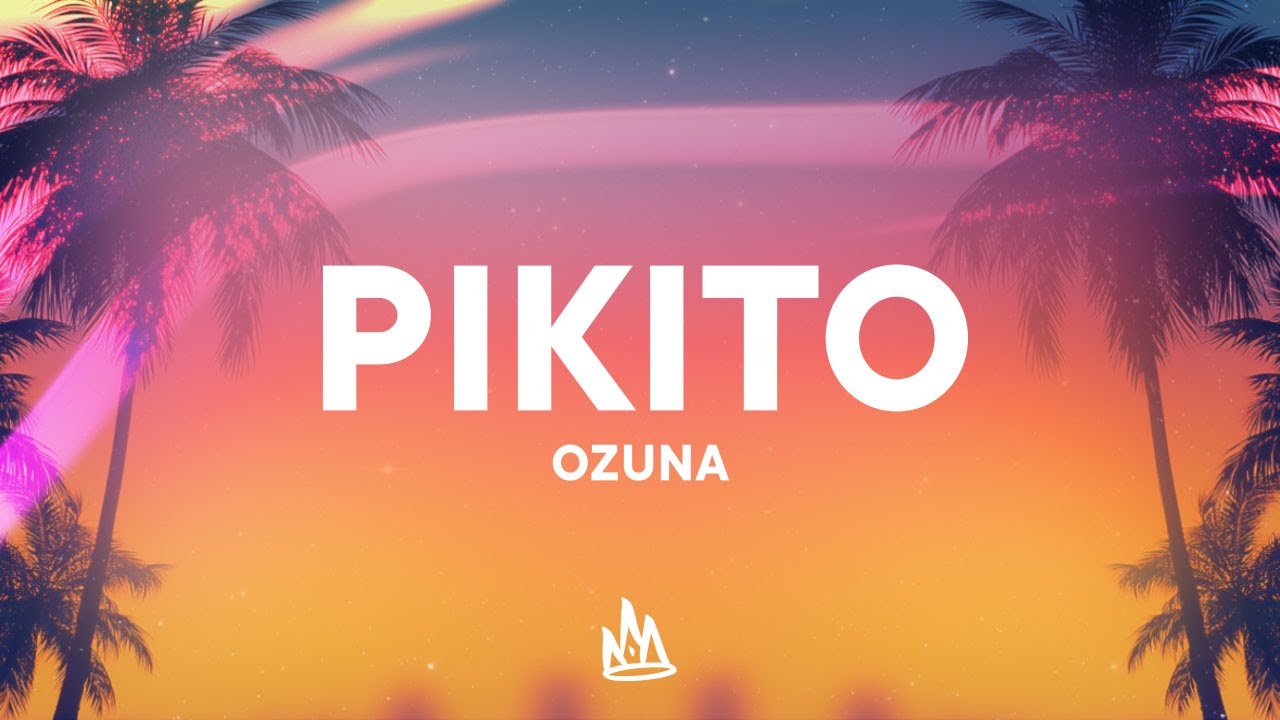 Ozuna, Be&eacute;le &ndash; Pikito [Letra]