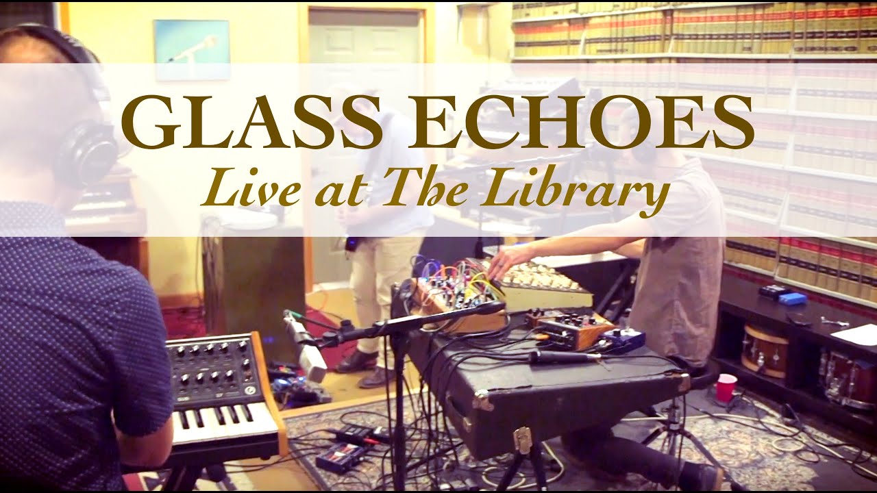 Synths, guitars, melodies, and lots of books: Glass Echoes - Live at The Library