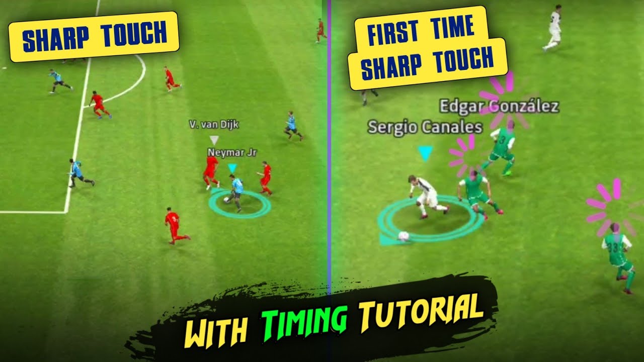 How To Do Sharp Touch Skill With Perfect Timing - In eFootball 2023 Mobile