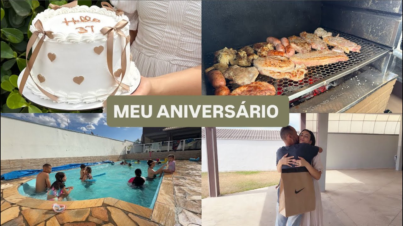 Comemoração do meu aniversário | churrasco| piscina  e muito mais | LAÍS VELOSO