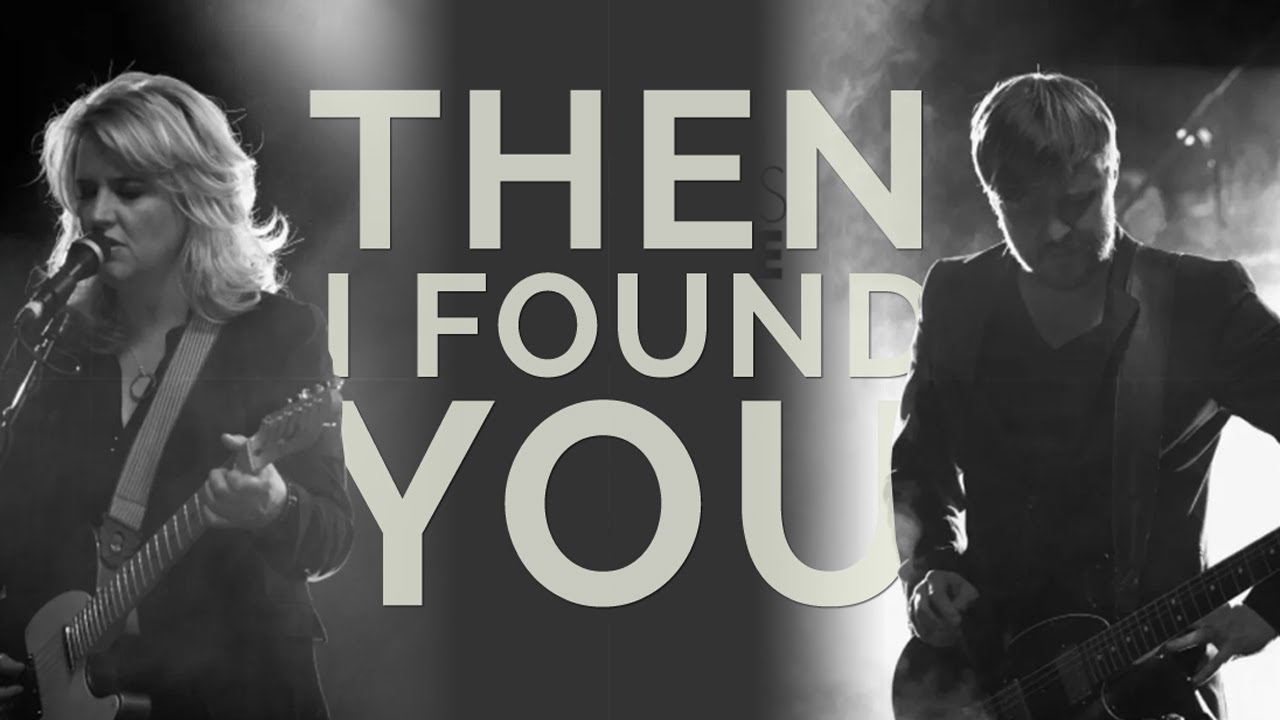 THEN I FOUND YOU - English Cover of 'Toe Vind Ek Jou' by Karen Zoid and Francois van Coke