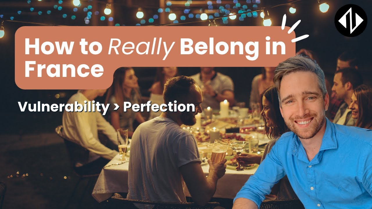 The Truth About Belonging in France (It Starts with Asking for Help)