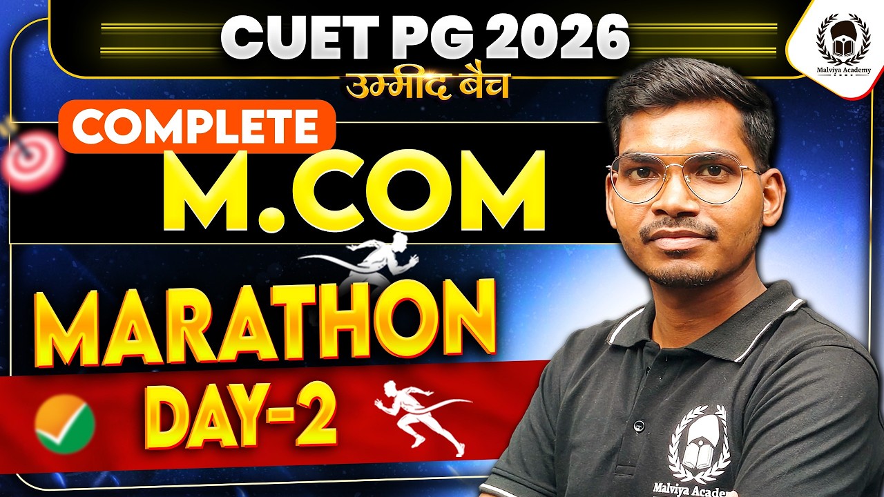 CUET PG 2026 Complete M.Com🔥Marathon Day - 2 | Umeed Phase - 3 | Akash Sir