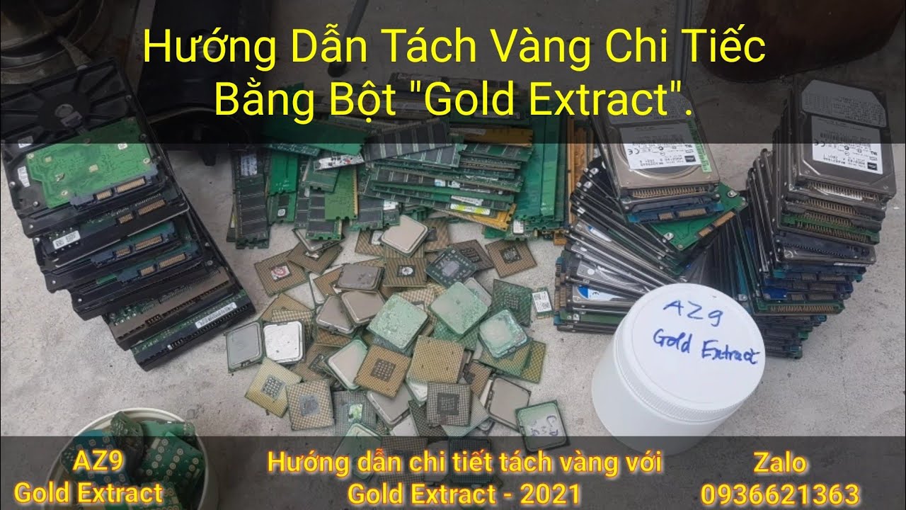Hướng dẫn tách Vàng chi tiết từ bột 