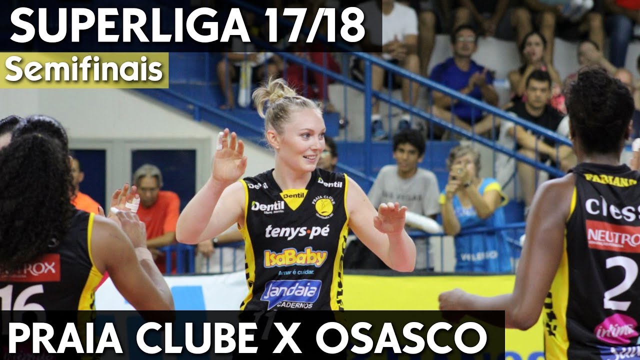 PRAIA CLUBE X OSASCO JOGO 3 | SEMIFINAL SUPERLIGA 17/18 HD
