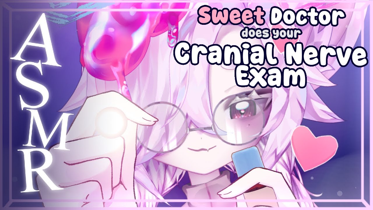 【ASMR】Cranial Nerve Exam by your Sweet & Caring Doctor Roleplay❤️🩺