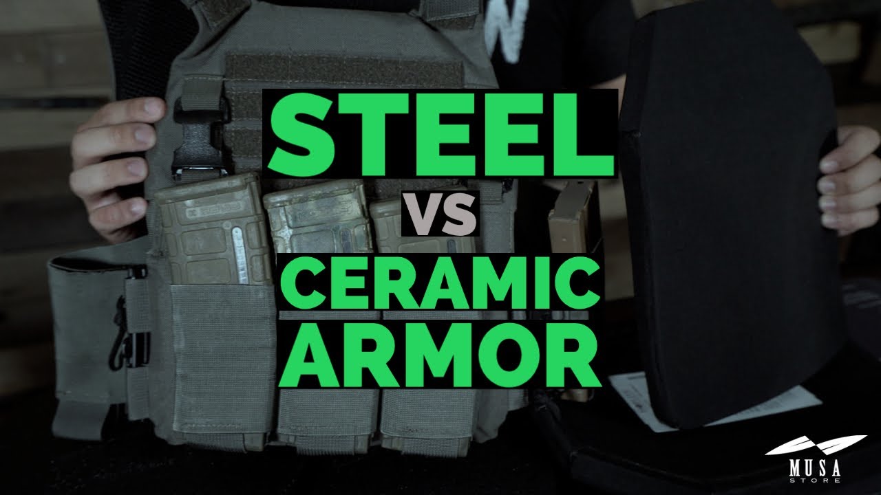 Musa Minute: Steel vs Ceramic Armor