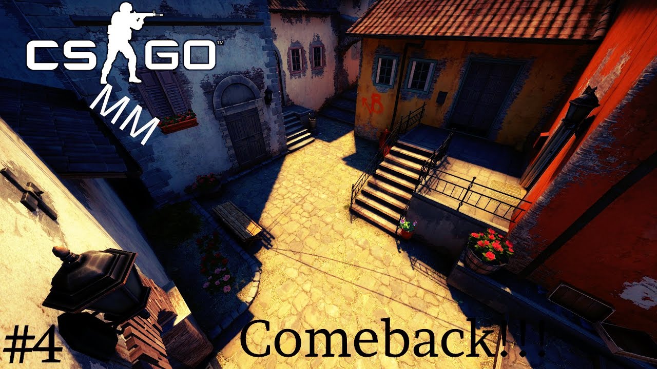 Counter Strike Global Offensive {CS:GO} Competitive #4 Comeback!!!