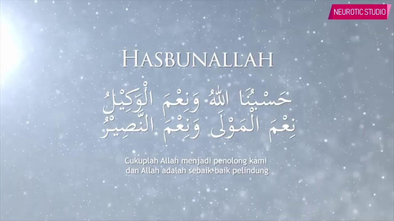 Zikir Hasbunallah - Memohon Pertolongan Allah