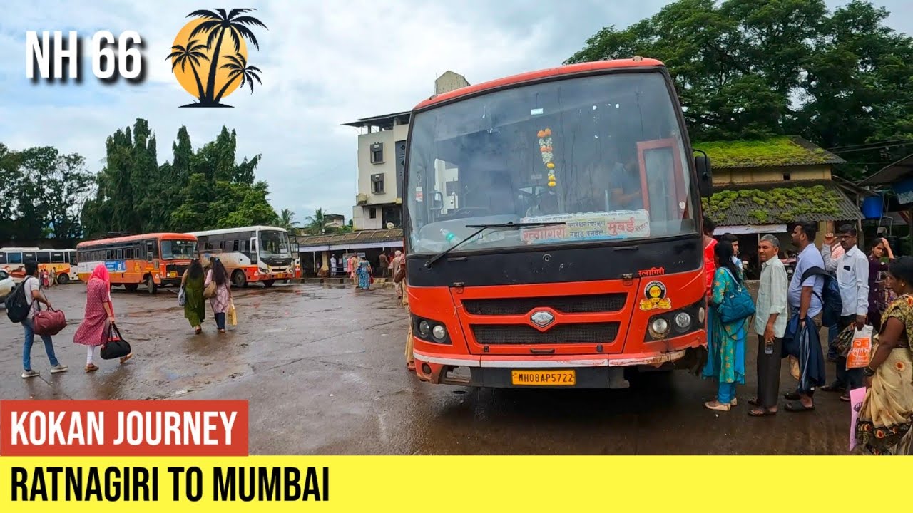 RATNAGIRI to MUMBAI : 🌴KONKAN BUS JOURNEY : MSRTC BS6 BUS | KASHEDI GHAT⛰️ | NH 66 🛣️