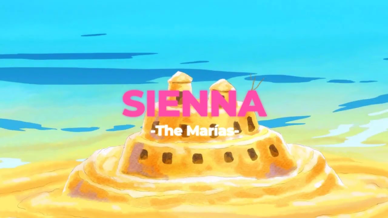🥤Sienna - The Marias (Slowed+Reverb)