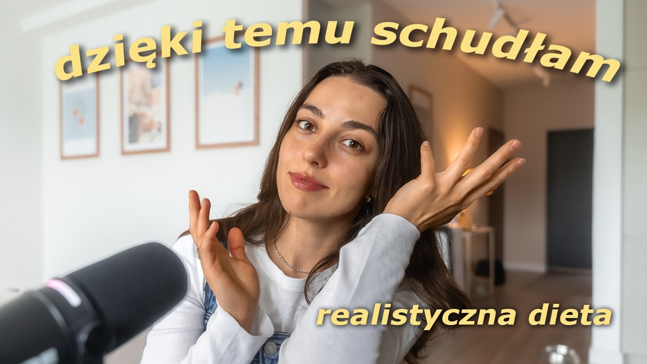 moja realistyczna dieta na top zdrowie i schudnięcie 🍳 *tipy, wnioski, czy warto?*  // EP. 58