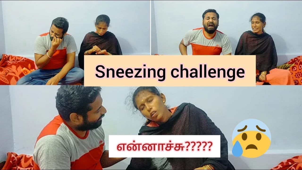 SNEEZING CHALLENGE PART 4 / MOST REQUESTED VIDEO / SATHIS DHANA