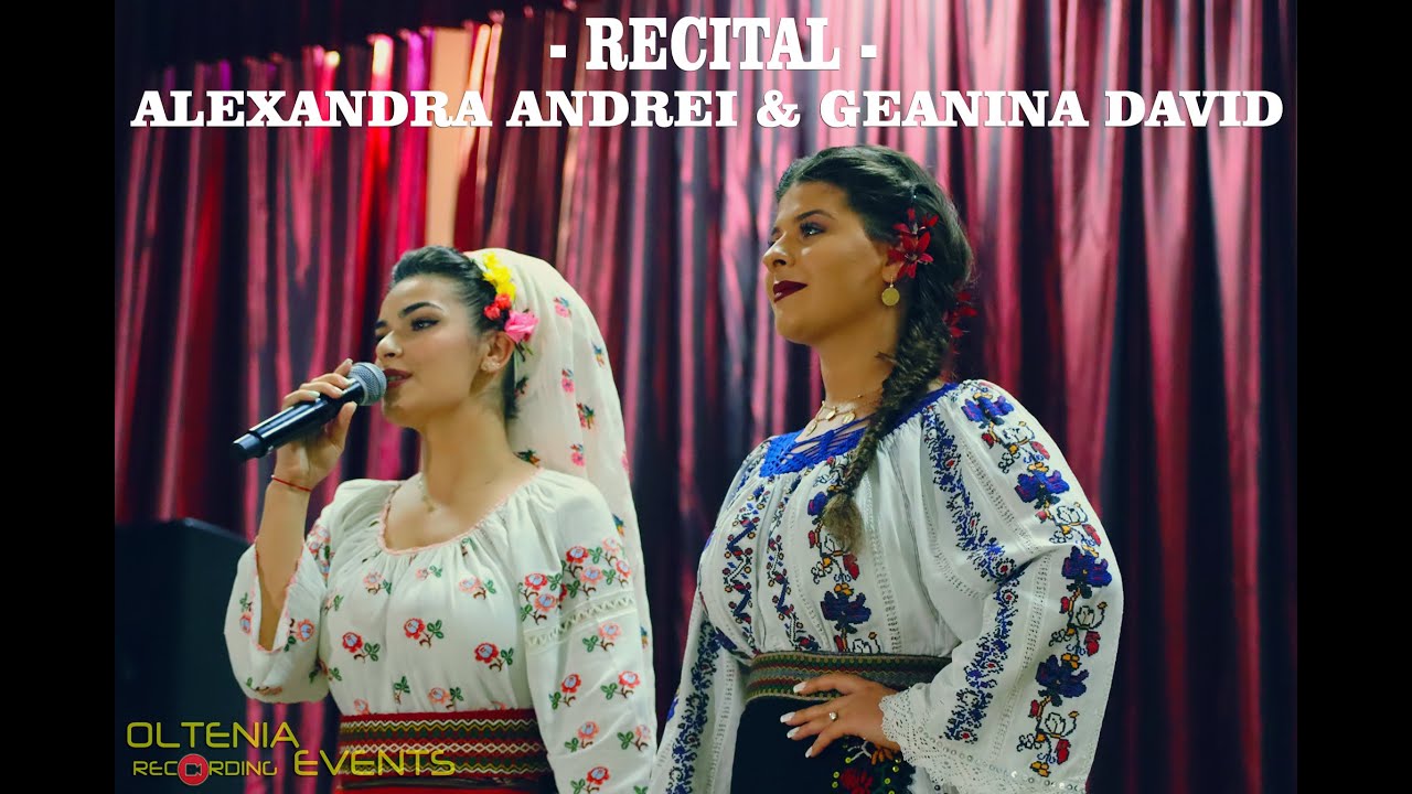 Geanina David & Alexandra Andrei - Recital la 