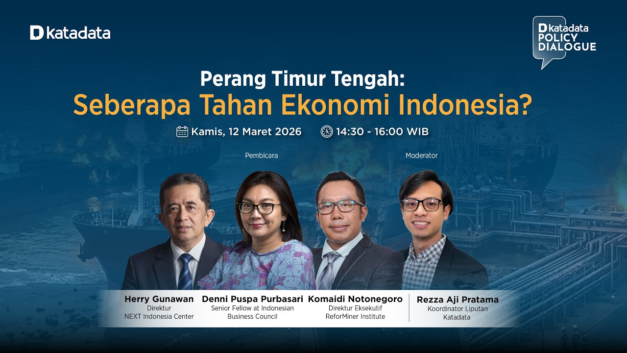 (LIVE) Katadata Policy Dialogue - Perang Timur Tengah: Seberapa Tahan Ekonomi Indonesia?