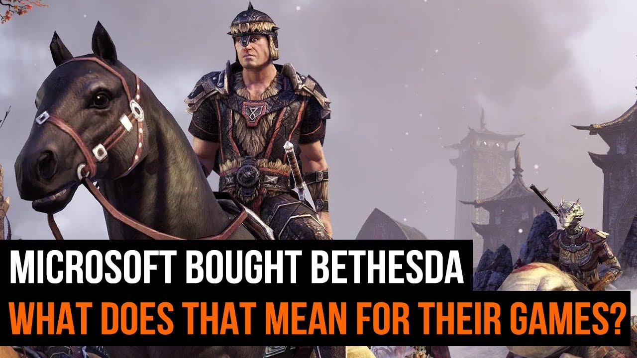 Microsoft bought Bethesda - What does that mean for their games?!