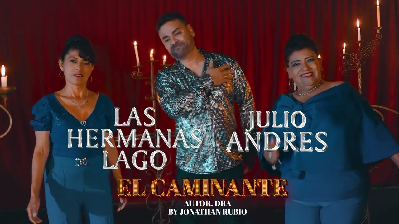 El Caminante / Julio Andrés, Las Hermanas lago