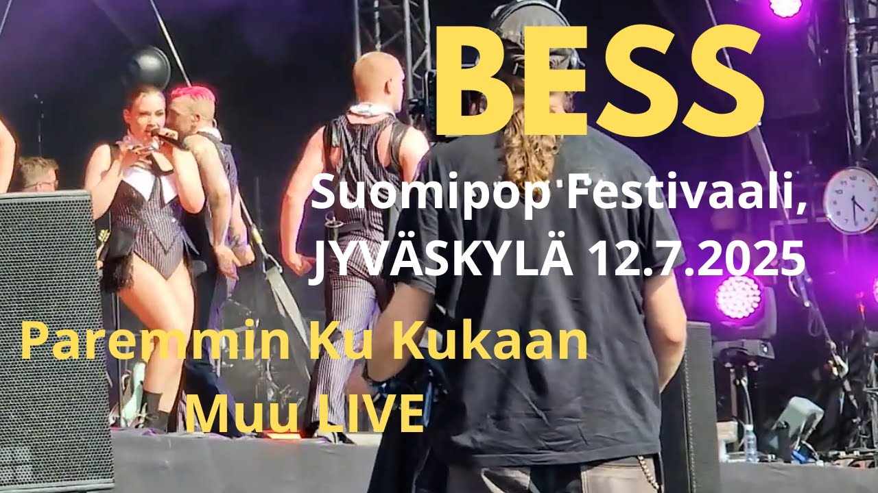 BESS - Paremmin Ku Kukaan Muu (Live @Suomipop Festivaali Jyväskylä 12.7.2025)