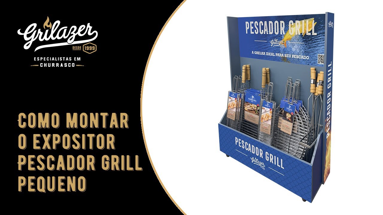 Como montar o Expositor Pescador Grill P - Grilazer