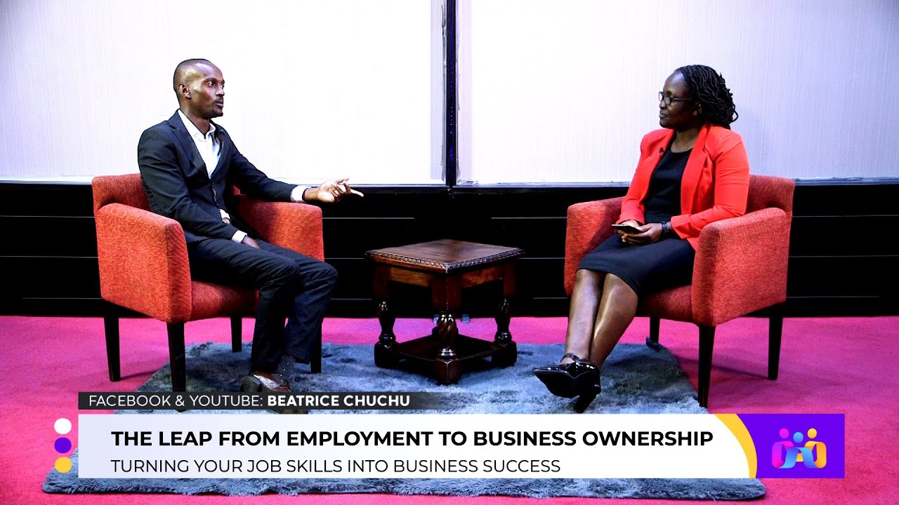 THE LEAP FROM EMPLOYMENT TO BUSINESS OWERNSHIP ,PART 1