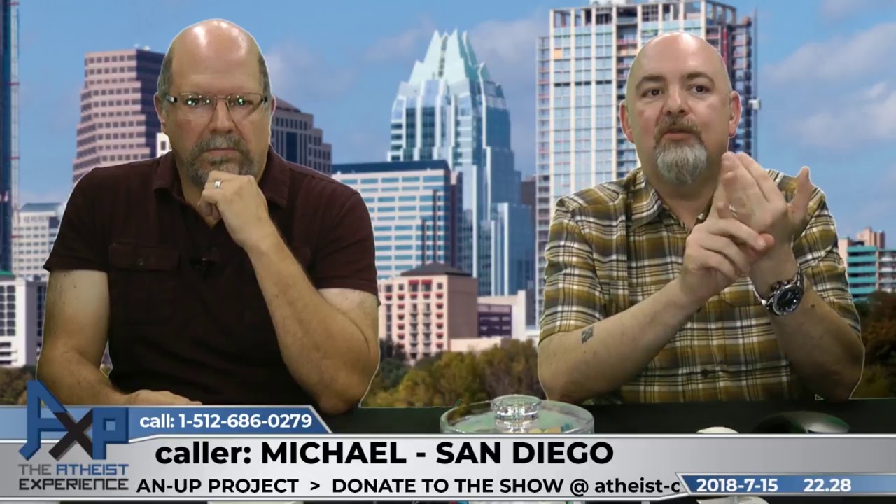 Belief in Things You've Never Seen | Michael - San Diego, CA | Atheist Experience 22.28