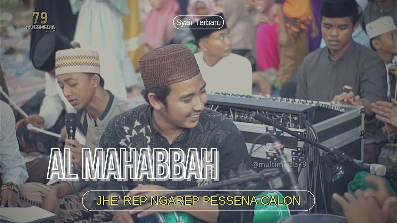 Jhe' Rep Ngarep Pessena Calon _ AL Mahabbah