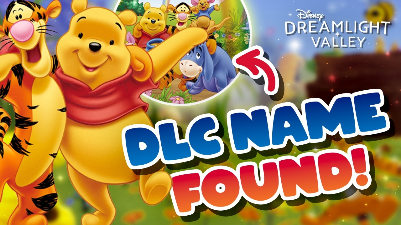 Мы наконец-то узнали НАЗВАНИЕ DLC по &laquo;Винни-Пуху&raquo;! | Disney Dreamlight Valley