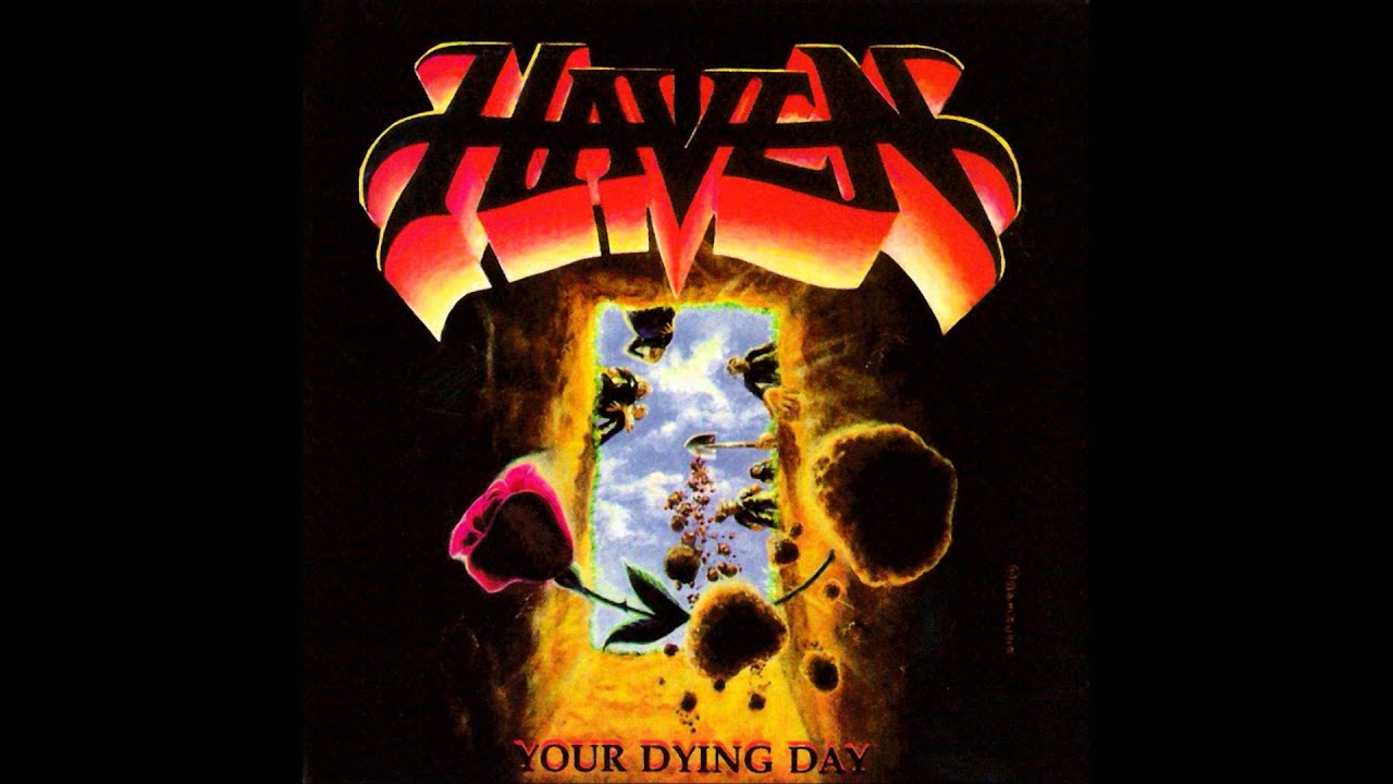 Haven - Your Dying Day
