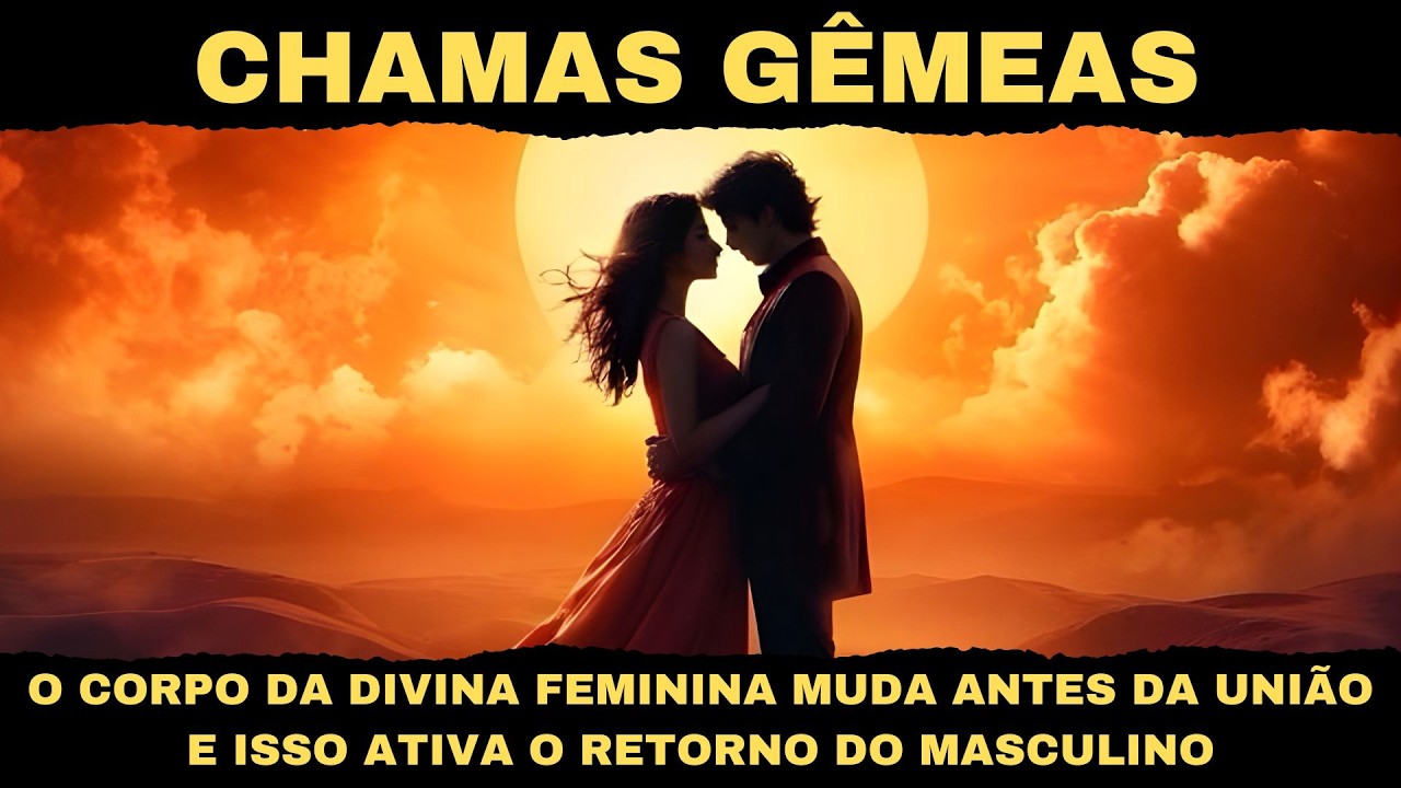 O CORPO DA DIVINA FEMININA MUDA ANTES DA UNIÃO — E ISSO ATIVA O RETORNO DO MASCULINO