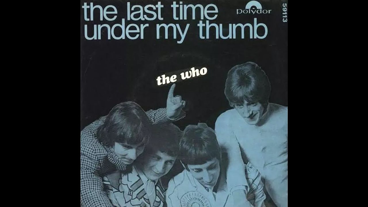 The Who - Under My Thumb (stereo)