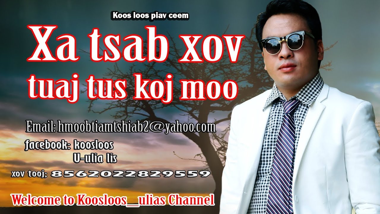 Xa tsab xov tuaj tu koj moo 8/7/2017