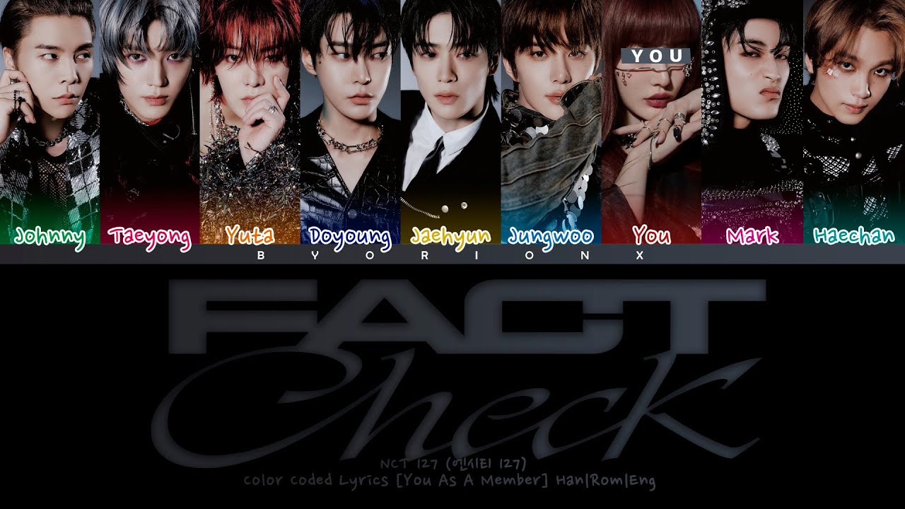 NCT 127 (엔시티 127) 'Fact Check (불가사의；不可思議)' - You As A Member [Karaoke] || 9 Members Ver.