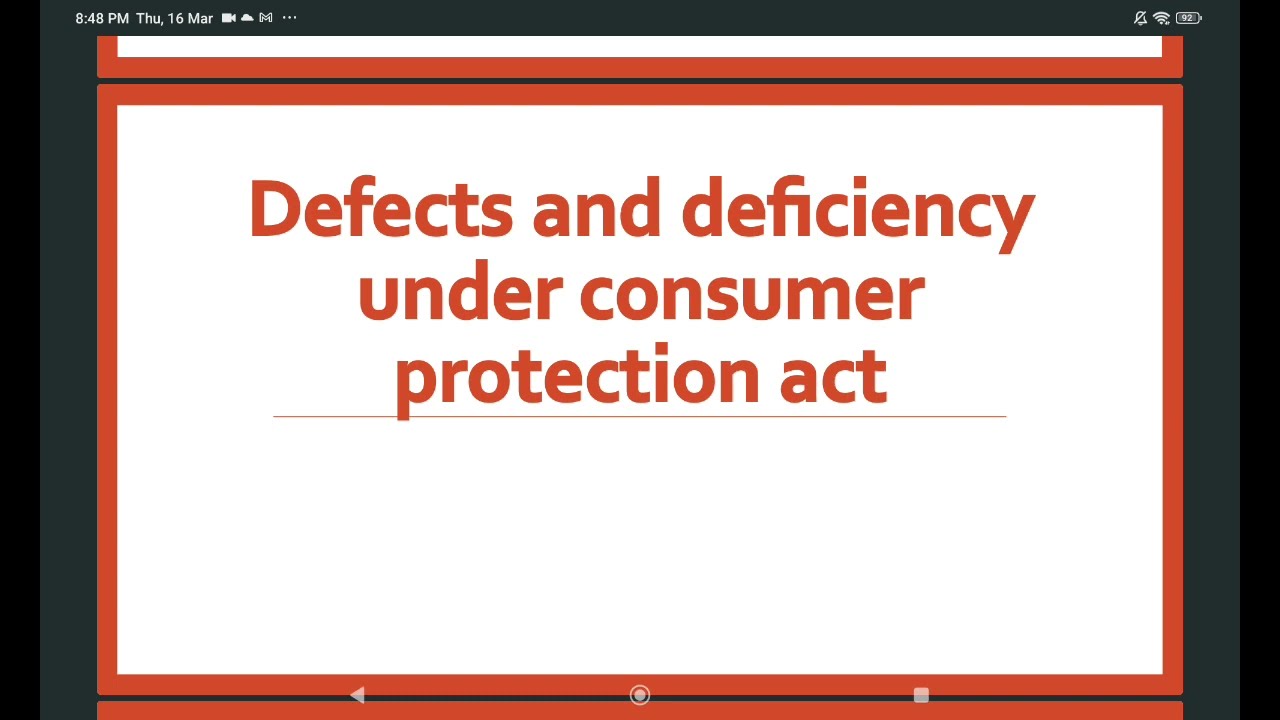 Defects and deficiency under consumer protection |