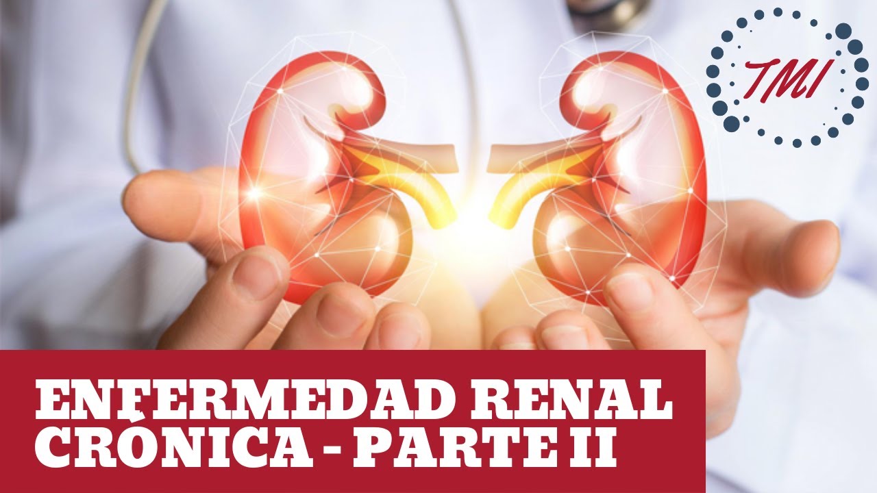 Enfermedad Renal Crónica - Manejo y Complicaciones