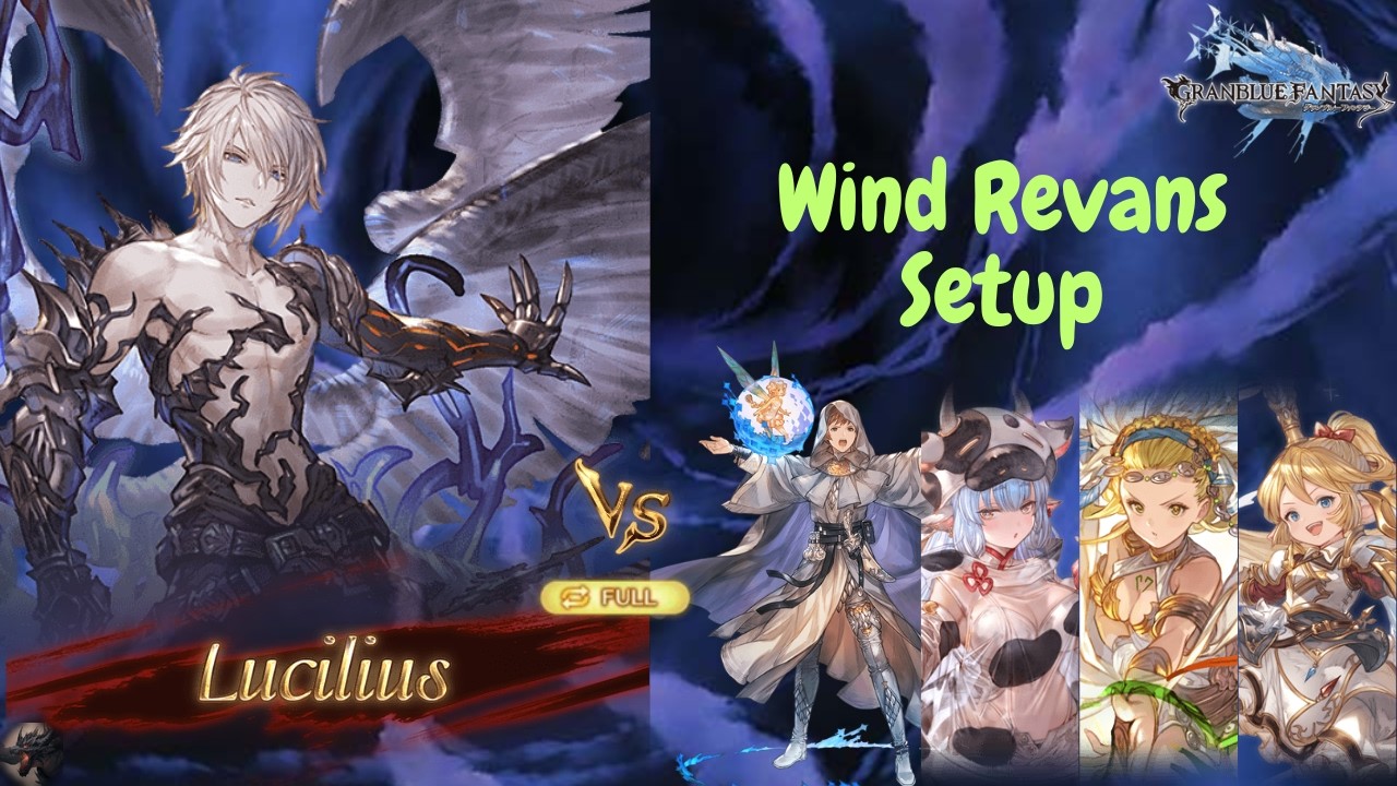 [GBF] Lucilius HL Full Auto Clear - Wind Revans Grid | ルシファーHL フルオート攻略｜風レヴァンス編成クリア【グラブル】