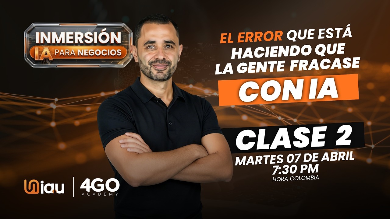 Curso de Inteligencia Artificial para Negocios 2026 | INMERSI&Oacute;N IA Clase 2: Errores Fatales con IA