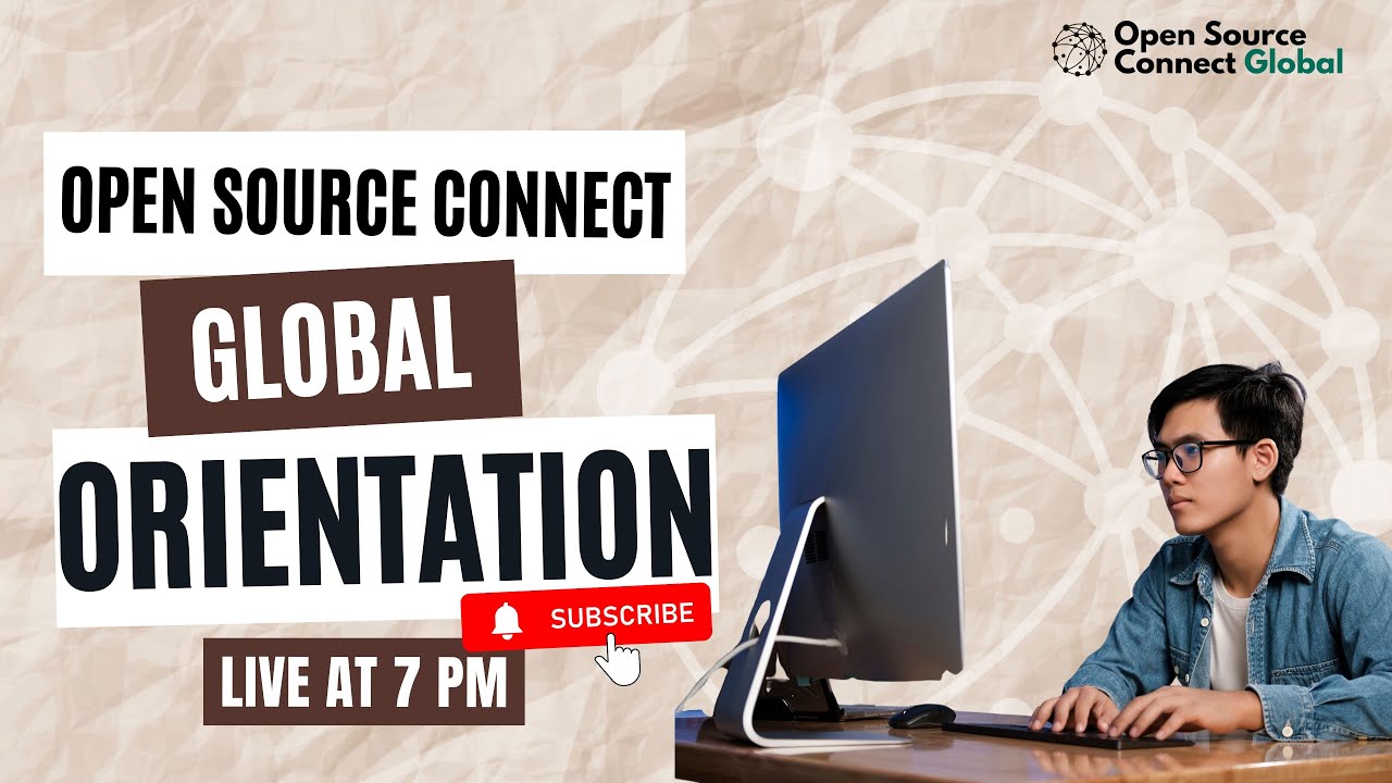 Orientation Session | Open Source Connect Global 2026