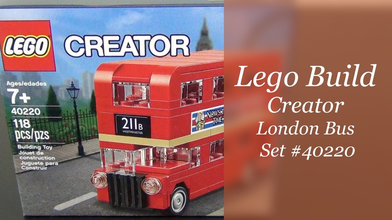 Let's Build - LEGO Creator London Bus Set #40220